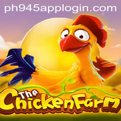 Discover the Exciting World of ChickenFarm: A Unique Gaming Experience on PH945.COM