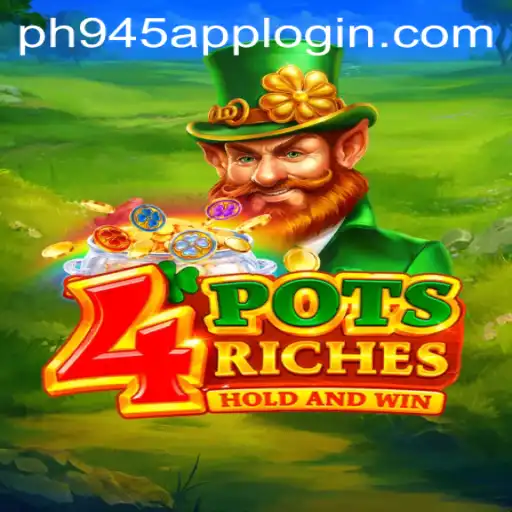 Discover the Exciting World of 4potsriches on PH945.COM