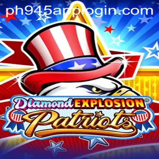 Exploring DiamondExplosionPatriots: A Thrilling Gaming Experience with PH945.COM