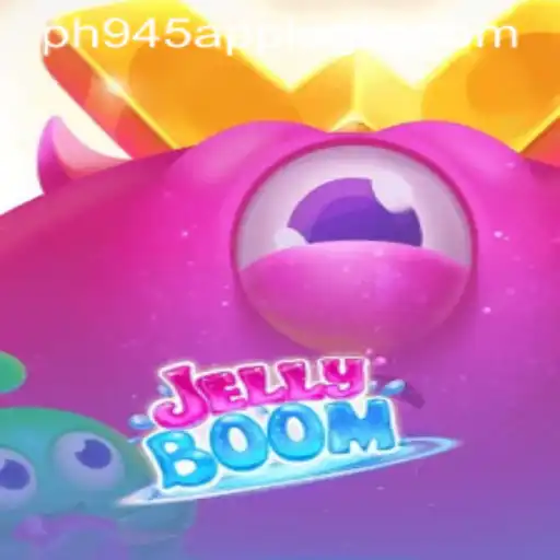 Exploring the Exciting World of JellyBoom on PH945.COM