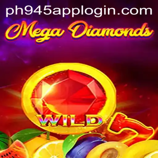 Explore the Exhilarating World of MegaDiamond on PH945.COM